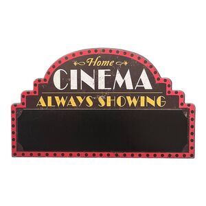"Home Cinema Always Showing" Old Time Style Wall Decoration Sign‎ 25"